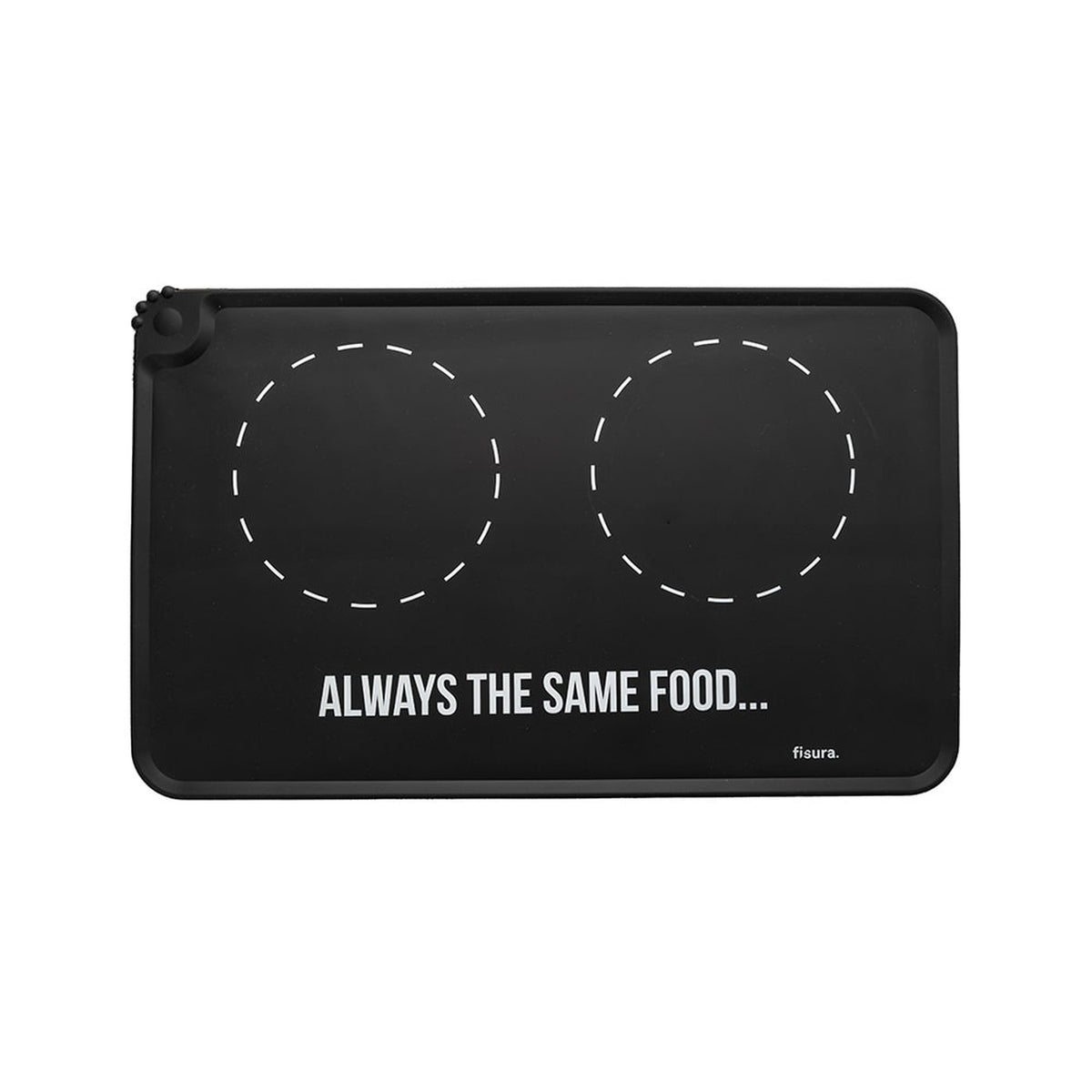 Napfunterlage "always the same food" – Silikon · 50 × 27 cm | Fisura