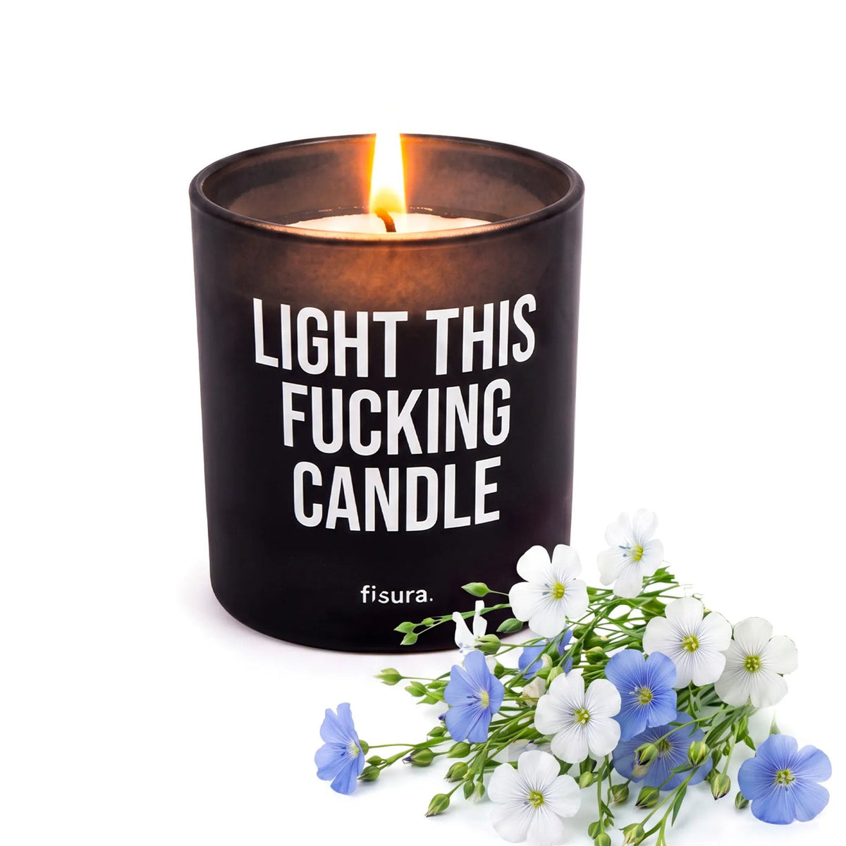 Duftlys "Light This Fucking Candle" – Glas · Frisk vasketøj | Fisura