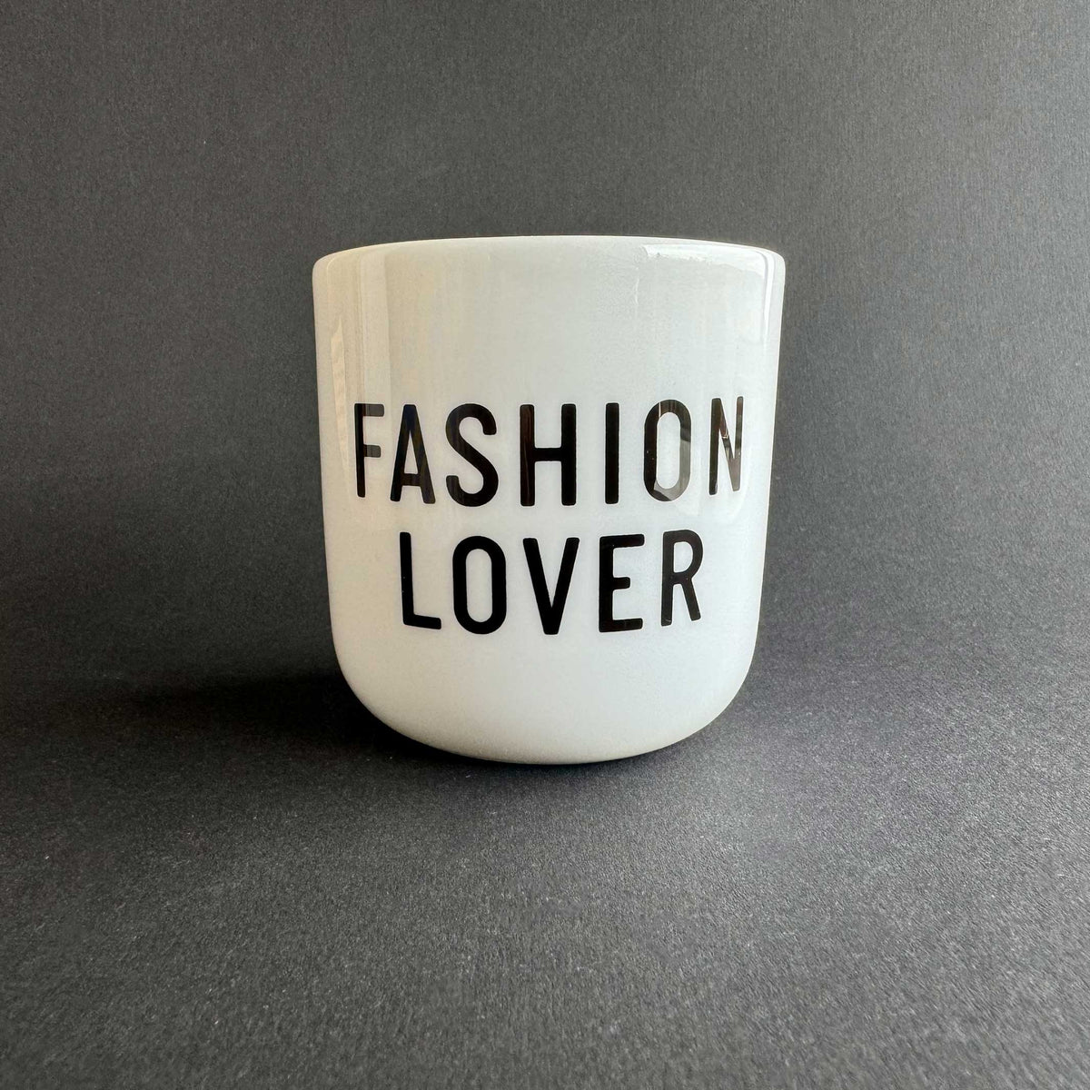 FASHION LOVER | weisser Kaffee- & Tee-BECHER mit schwarzer Typo | PLTY