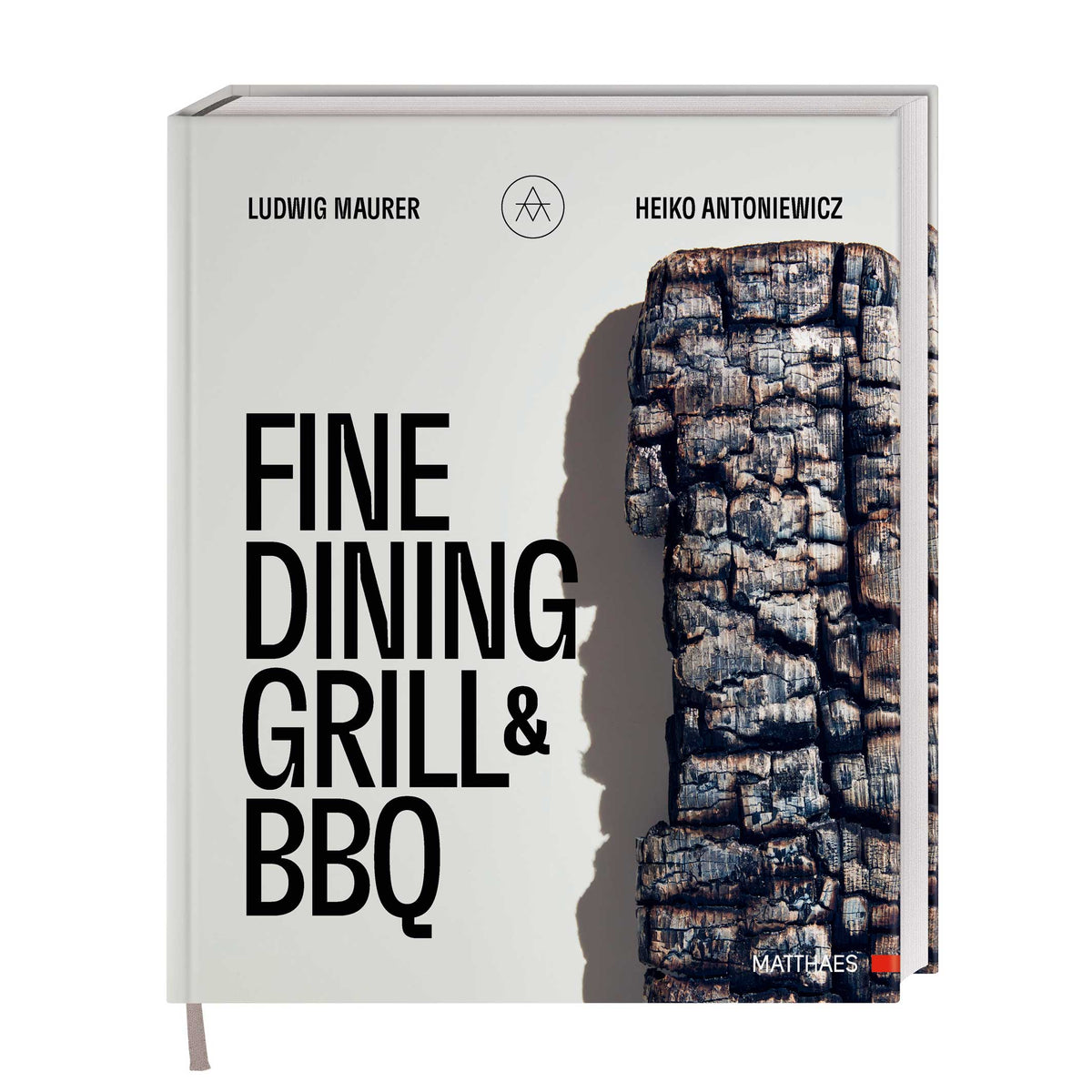 GRILLES ET BARBECUES GASTRONOMIQUES | LIVRE DE CUISINE de L. Maurer & H. Antoniewicz | Éditions DK