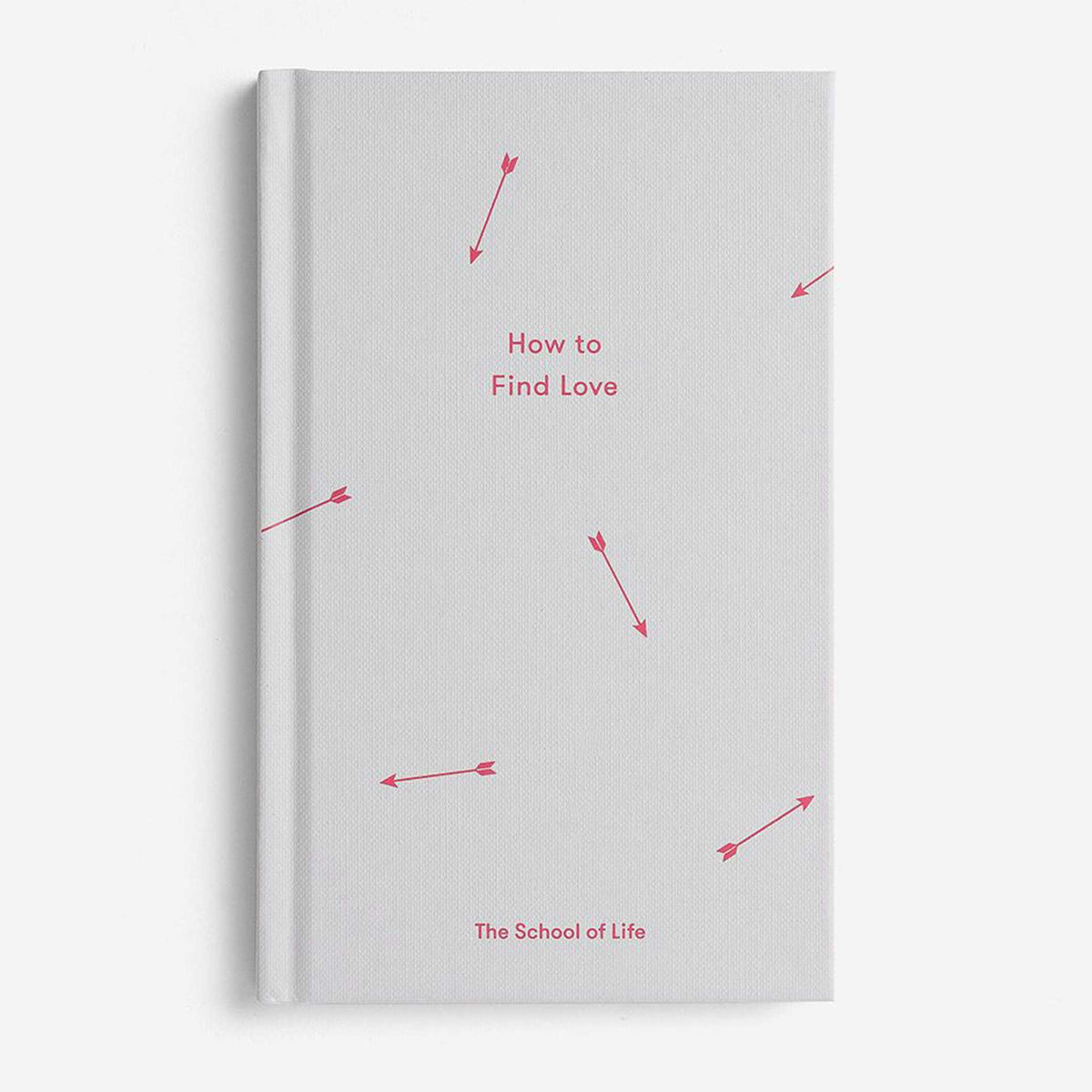 Buch "How to Find Love" – Hardcover · Englisch | The School of Life