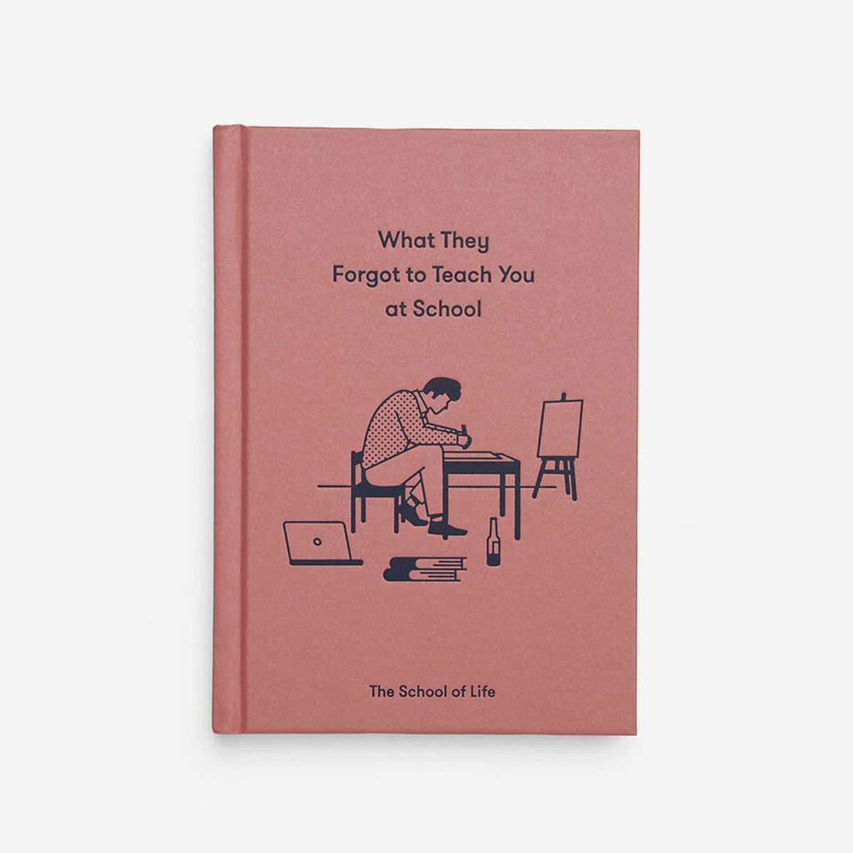 Buch "What They Forgot to Teach You at School" | The School of Life