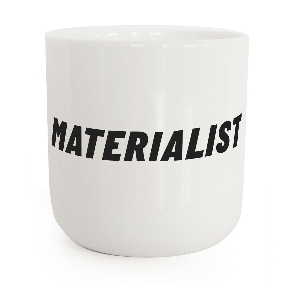 MATÉRIALISTE | MUG à café et à thé blanc avec typo noire | Série Attitudes | PLTY